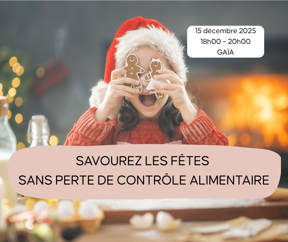 Atelier : Savourer les Fêtes sans perte de contrôle alimentaire
