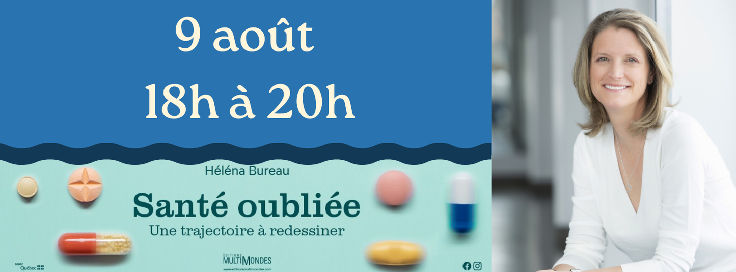 Santée oubliée par Héléna Bureau, Autrice, conférencière, formatrice et pharmacienne